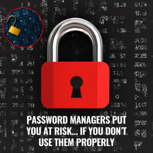 Are Password Managers Safe?